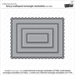 Fancy Scalloped Rectangle Stackables 17 Fancy Scalloped Rectangle Stackables -Craftora Sale Store LF1322 FancyScallopedRectangleStackables2