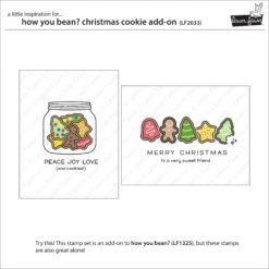 How You Bean? Christmas Cookie Add-on 13 How You Bean? Christmas Cookie Add-on -Craftora Sale Store LF2033 HowYouBeanChristmasCookieAddOn2