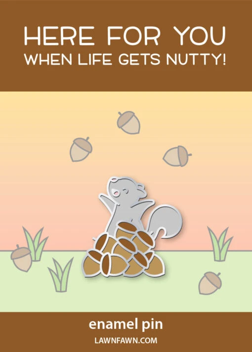 Nuts About You Enamel Pin - Lawn Fawn