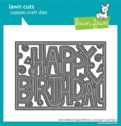 Giant Outlined Happy Birthday: Landscape