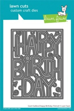Giant Outlined Happy Birthday: Portrait