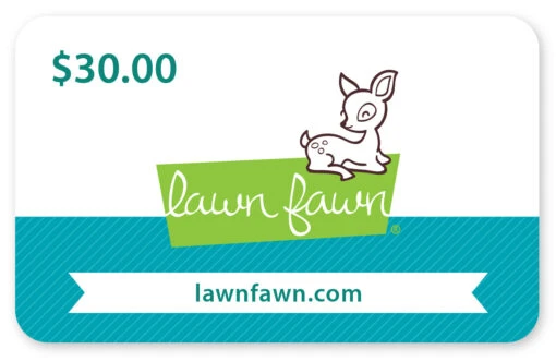 Gift Card - $30 - Lawn Fawn